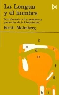 LA LENGUA Y EL HOMBRE | 9788470900080 | MALMBERG,BERTIL | Libreria Geli - Librería Online de Girona - Comprar libros en catalán y castellano