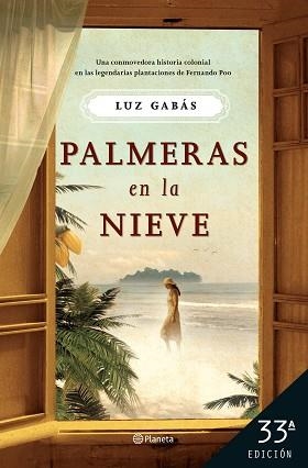 PALMERAS EN LA NIEVE | 9788408267973 | GABÁS, LUZ | Llibreria Geli - Llibreria Online de Girona - Comprar llibres en català i castellà