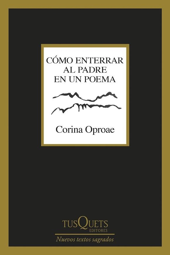 CÓMO ENTERRAR AL PADRE EN UN POEMA | 9788411076579 | OPROAE, CORINA | Llibreria Geli - Llibreria Online de Girona - Comprar llibres en català i castellà