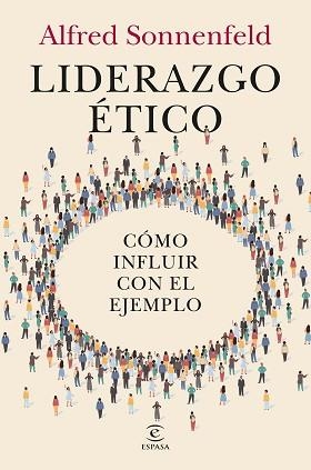 LIDERAZGO ÉTICO | 9788467078053 | SONNENFELD, ALFRED | Libreria Geli - Librería Online de Girona - Comprar libros en catalán y castellano