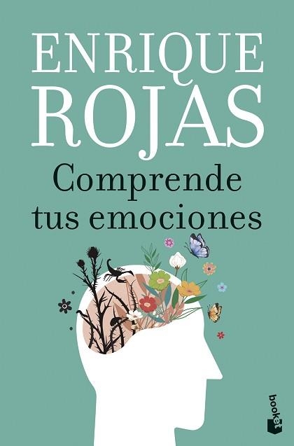 COMPRENDE TUS EMOCIONES | 9788467078541 | ROJAS, ENRIQUE | Libreria Geli - Librería Online de Girona - Comprar libros en catalán y castellano