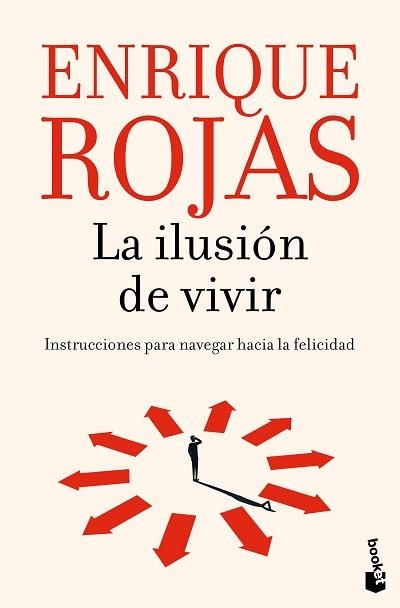 LA ILUSIÓN DE VIVIR | 9788467078626 | ROJAS, ENRIQUE | Libreria Geli - Librería Online de Girona - Comprar libros en catalán y castellano