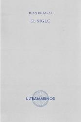 EL SIGLO | 9788412945140 | DE SALAS,JUAN | Llibreria Geli - Llibreria Online de Girona - Comprar llibres en català i castellà