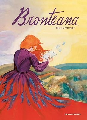BRONTËANA | 9788419393630 | SPUCCHES, PAULINA | Libreria Geli - Librería Online de Girona - Comprar libros en catalán y castellano