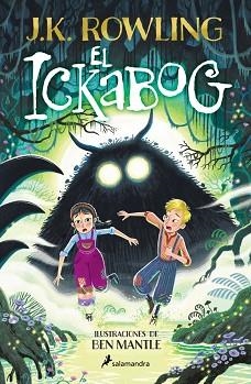EL ICKABOG (EDICIÓN CON ILUSTRACIONES DE BEN MANTLE) | 9788419868633 | ROWLING, J.K. | Libreria Geli - Librería Online de Girona - Comprar libros en catalán y castellano