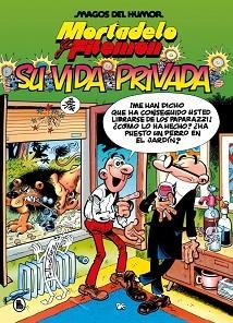 MORTADELO Y FILEMÓN.SU VIDA PRIVADA (MAGOS DEL HUMOR 75) | 9788402430816 | IBÁÑEZ, FRANCISCO | Llibreria Geli - Llibreria Online de Girona - Comprar llibres en català i castellà