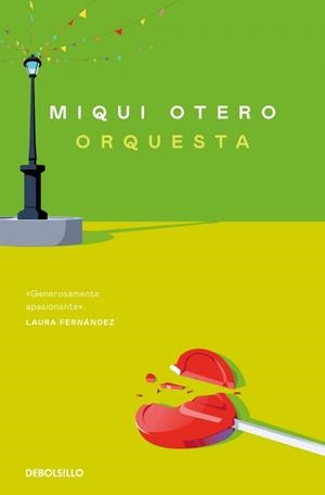 ORQUESTA | 9788466379823 | OTERO, MIQUI | Llibreria Geli - Llibreria Online de Girona - Comprar llibres en català i castellà