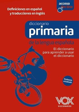 DICCIONARIO DE PRIMARIA DE LA LENGUA ESPAÑOLA | 9788499744360 | Libreria Geli - Librería Online de Girona - Comprar libros en catalán y castellano