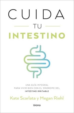 CUIDA TU INTESTINO | 9791387662066 | SCARLATA, KATE/RIEHL, MEGAN | Llibreria Geli - Llibreria Online de Girona - Comprar llibres en català i castellà