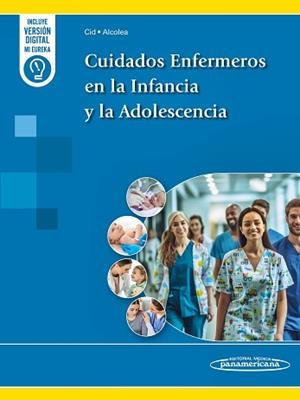 CUIDADOS ENFERMEROS EN LA INFANCIA Y LA ADOLESCENCIA | 9788491103806 | CID, M./ALCOLEA, M. | Llibreria Geli - Llibreria Online de Girona - Comprar llibres en català i castellà