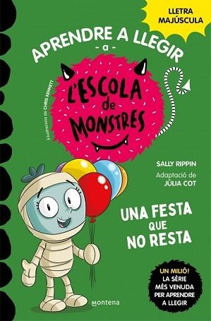 APRENDRE A LLEGIR A L'ESCOLA DE MONSTRES 20.UNA FESTA QUE NO RESTA | 9788419746238 | RIPPIN, SALLY | Llibreria Geli - Llibreria Online de Girona - Comprar llibres en català i castellà