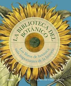 BIBLIOTECA DEL BOTÁNICO | 9788410469327 | FRY, CAROLYN/WAYLAND, EMMA | Llibreria Geli - Llibreria Online de Girona - Comprar llibres en català i castellà