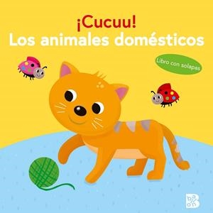 CUCUU!LOS ANIMALES DOMÉSTICOS | 9789403241807 | Llibreria Geli - Llibreria Online de Girona - Comprar llibres en català i castellà