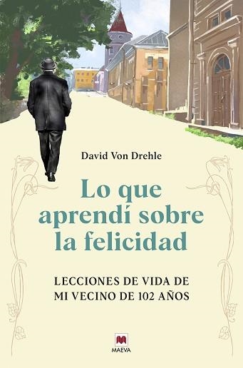 LO QUE APRENDÍ SOBRE LA FELICIDAD | 9791387664299 | VON DREHLE, DAVID | Libreria Geli - Librería Online de Girona - Comprar libros en catalán y castellano