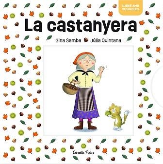 LA CASTANYERA AMB MECANISMES | 9791387519001 | Libreria Geli - Librería Online de Girona - Comprar libros en catalán y castellano