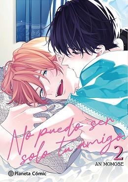 NO PUEDO SER SOLO TU AMIGO Nº 02/03 | 9788411619059 | MOMOSE, AN | Llibreria Geli - Llibreria Online de Girona - Comprar llibres en català i castellà