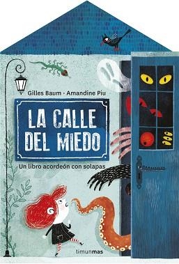 LA CALLE DEL MIEDO | 9788408255666 | BAUM, GILLES/PIU, AMANDINE | Llibreria Geli - Llibreria Online de Girona - Comprar llibres en català i castellà