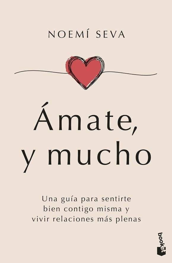 ÁMATE,Y MUCHO | 9788408307631 | SEVA, NOEMÍ | Llibreria Geli - Llibreria Online de Girona - Comprar llibres en català i castellà