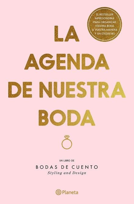 LA AGENDA DE NUESTRA BODA(EDICIÓN REVISADA Y ACTUALIZADA) | 9788408307860 | BODAS DE CUENTO | Llibreria Geli - Llibreria Online de Girona - Comprar llibres en català i castellà