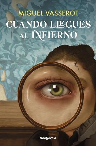 CUANDO LLEGUES AL INFIERNO | 9788410140332 | VASSEROT, MIGUEL | Llibreria Geli - Llibreria Online de Girona - Comprar llibres en català i castellà