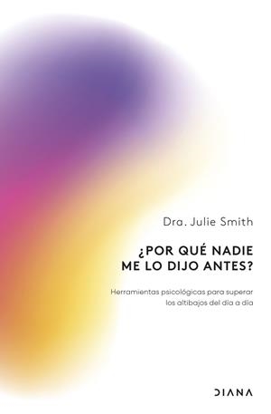 POR QUÉ NADIE ME LO DIJO ANTES? | 9788411192781 | SMITH, JULIE | Llibreria Geli - Llibreria Online de Girona - Comprar llibres en català i castellà
