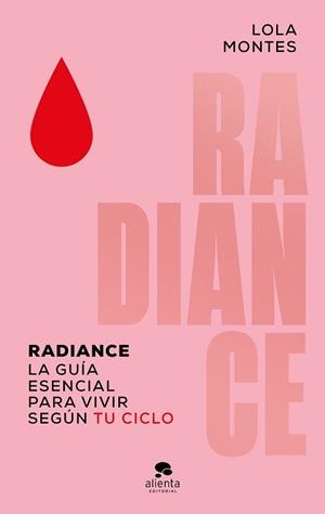 RADIANCE | 9788413444529 | MONTES, LOLA | Libreria Geli - Librería Online de Girona - Comprar libros en catalán y castellano