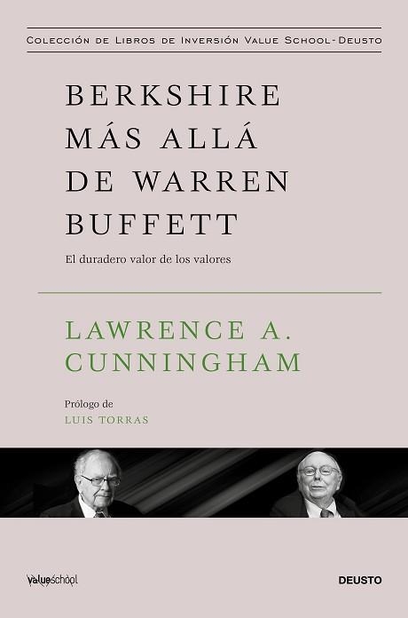BERKSHIRE MÁS ALLÁ DE WARREN BUFFETT | 9788423439423 | A. CUNNINGHAM, LAWRENCE | Llibreria Geli - Llibreria Online de Girona - Comprar llibres en català i castellà