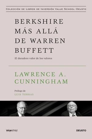 BERKSHIRE MÁS ALLÁ DE WARREN BUFFETT | 9788423439423 | A. CUNNINGHAM, LAWRENCE | Libreria Geli - Librería Online de Girona - Comprar libros en catalán y castellano