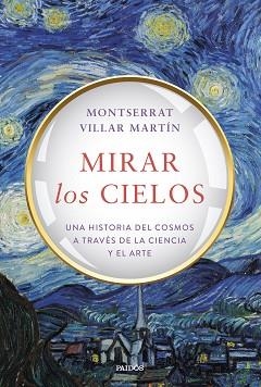 MIRAR LOS CIELOS | 9788449344435 | VILLAR MARTÍN, MONTSERRAT | Libreria Geli - Librería Online de Girona - Comprar libros en catalán y castellano