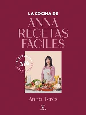 LA COCINA DE ANNA RECETAS FÁCILES | 9788467077902 | ANNA RECETAS FÁCILES | Libreria Geli - Librería Online de Girona - Comprar libros en catalán y castellano