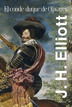 EL CONDE-DUQUE DE OLIVARES | 9788491997917 | ELLIOTT, J. H. | Llibreria Geli - Llibreria Online de Girona - Comprar llibres en català i castellà