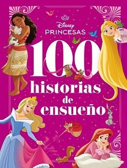 PRINCESAS.100 HISTORIAS DE ENSUEÑO | 9791387526511 | DISNEY | Llibreria Geli - Llibreria Online de Girona - Comprar llibres en català i castellà