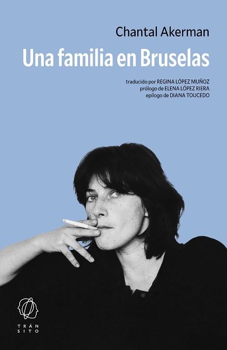 UNA FAMILIA EN BRUSELAS | 9791399017168 | AKERMAN, CHANTAL | Libreria Geli - Librería Online de Girona - Comprar libros en catalán y castellano