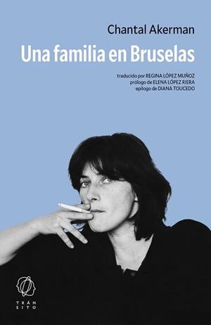 UNA FAMILIA EN BRUSELAS | 9791399017168 | AKERMAN, CHANTAL | Llibreria Geli - Llibreria Online de Girona - Comprar llibres en català i castellà