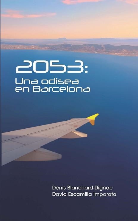 2053.UNA ODISEA EN BARCELONA | 9788412897555 | BLANCHARD-DIGNAC, DENIS/ESCAMILLA IMPARATO, DAVID | Llibreria Geli - Llibreria Online de Girona - Comprar llibres en català i castellà