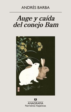 AUGE Y CAÍDA DEL CONEJO BAM | 9788433947741 | BARBA, ANDRÉS | Llibreria Geli - Llibreria Online de Girona - Comprar llibres en català i castellà