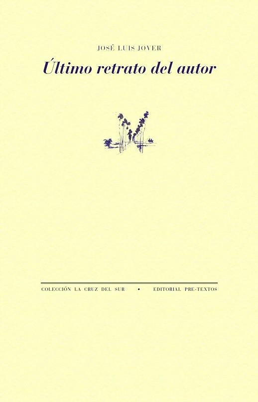 ÚLTIMO RETRATO DEL AUTOR | 9788410309753 | JOVER, JOSÉ LUIS | Llibreria Geli - Llibreria Online de Girona - Comprar llibres en català i castellà