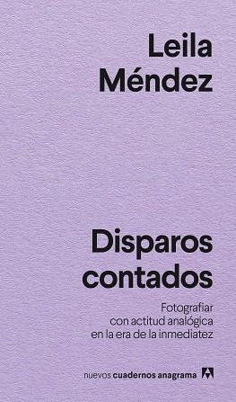 DISPAROS CONTADOS | 9788433946881 | MÉNDEZ, LEILA | Llibreria Geli - Llibreria Online de Girona - Comprar llibres en català i castellà