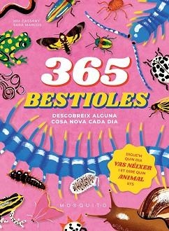 365 BESTIOLES | 9788410417274 | CASSANY, MIA | Llibreria Geli - Llibreria Online de Girona - Comprar llibres en català i castellà