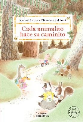 CADA ANIMALITO HACE SU CAMINITO | 9788410323681 | HOTTOIS, KAREN | Llibreria Geli - Llibreria Online de Girona - Comprar llibres en català i castellà