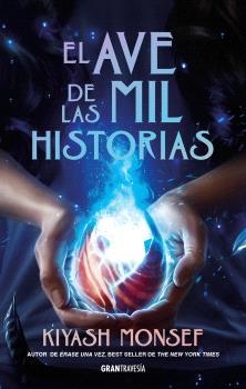 EL AVE DE LAS MIL HISTORIAS | 9788412965391 | MONSEF, KIYASH | Llibreria Geli - Llibreria Online de Girona - Comprar llibres en català i castellà
