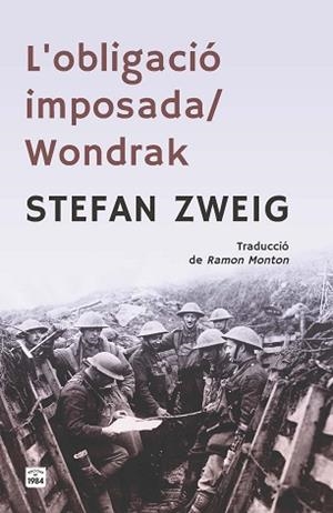 L'OBLIGACIÓ IMPOSADA / WONDRAK | 9791387757106 | ZWEIG, STEFAN | Llibreria Geli - Llibreria Online de Girona - Comprar llibres en català i castellà