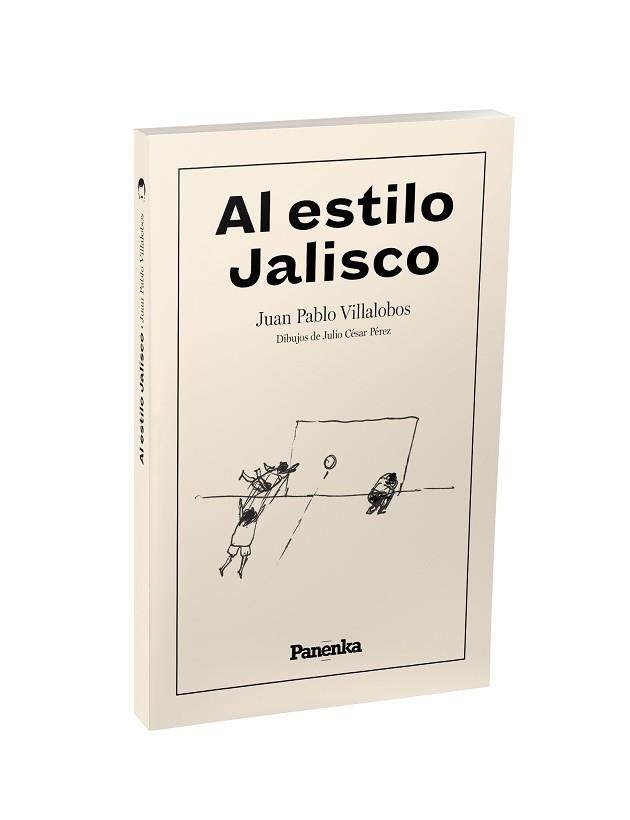 AL ESTILO JALISCO | 9791399083507 | VILLALOBOS, JUAN PABLO | Libreria Geli - Librería Online de Girona - Comprar libros en catalán y castellano