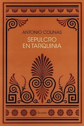 SEPULCRO EN TARQUINIA | 9791387688226 | COLINAS, ANTONIO | Llibreria Geli - Llibreria Online de Girona - Comprar llibres en català i castellà