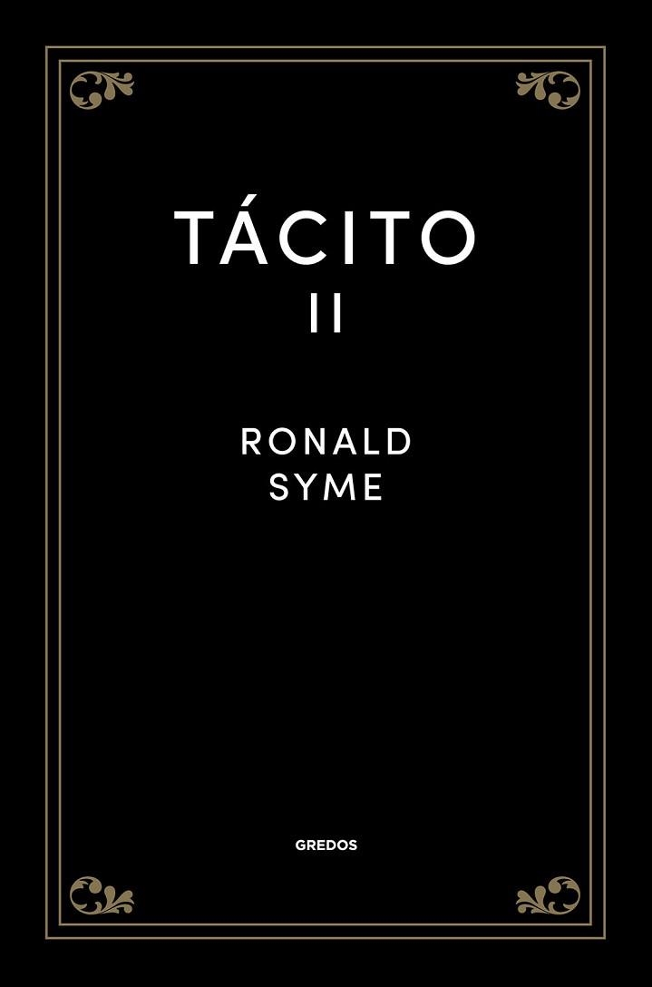 TÁCITO II | 9788424938499 | SYME, SIR RONALD | Libreria Geli - Librería Online de Girona - Comprar libros en catalán y castellano