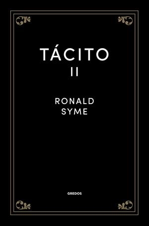 TÁCITO II | 9788424938499 | SYME, SIR RONALD | Llibreria Geli - Llibreria Online de Girona - Comprar llibres en català i castellà