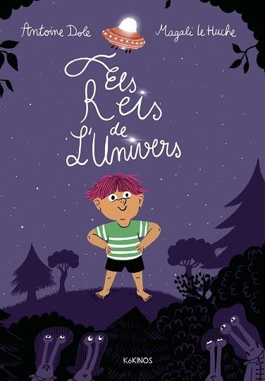ELS REIS DE L'UNIVERS | 9791387686109 | DOLE, ANTOINE | Llibreria Geli - Llibreria Online de Girona - Comprar llibres en català i castellà