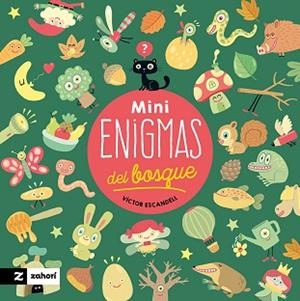 MINIENIGMAS DEL BOSQUE | 9788419889454 | ESCANDELL, VÍCTOR | Libreria Geli - Librería Online de Girona - Comprar libros en catalán y castellano