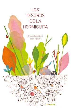LOS TESOROS DE LA HORMIGUITA | 9791387686116 | Llibreria Geli - Llibreria Online de Girona - Comprar llibres en català i castellà