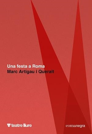 UNA FESTA A ROMA | 9788410161887 | ARTIGAU I QUERALT, MARC | Llibreria Geli - Llibreria Online de Girona - Comprar llibres en català i castellà
